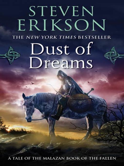 Title details for Dust of Dreams by Steven Erikson - Wait list
